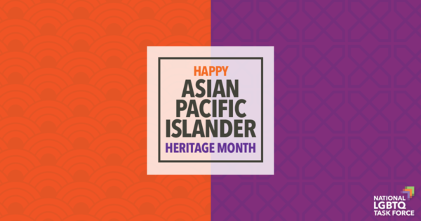 Happy Asian Pacific Islander Heritage Month