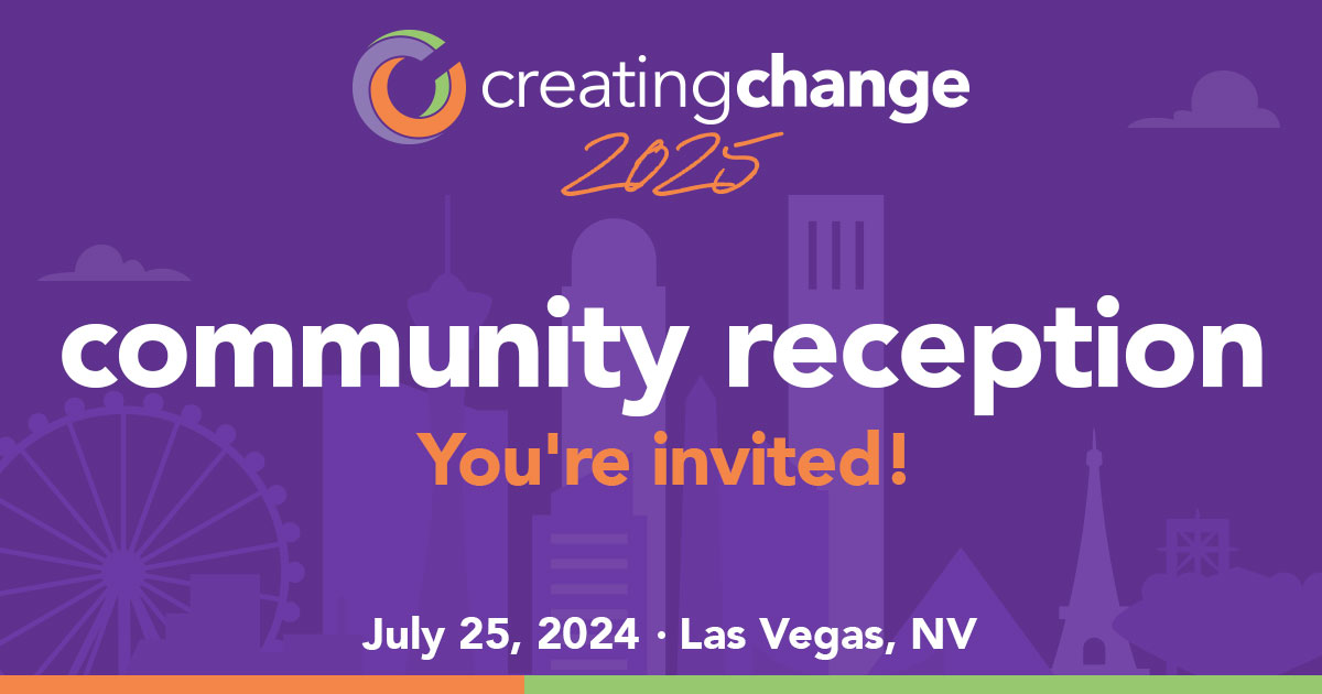 Creating Change 2025 Community Reception National LGBTQ Task Force